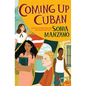 Coming Up Cuban - Hardcover