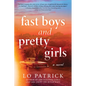 Fast Boys and Pretty Girls - Paperback