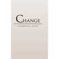 Change - Hardcover