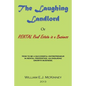The Laughing Landlord: Rental Real Estate Is a Business - Paperback
