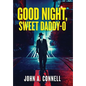 Good Night, Sweet Daddy-O - Hardcover