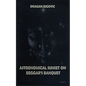 Astronomical sunset on beggar's banquet - Paperback