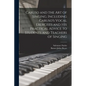 Caruso and the art of Singing, Including Caruso's Vocal Exercises and his Practical Advice to Students and Teachers of Singing - Paperback