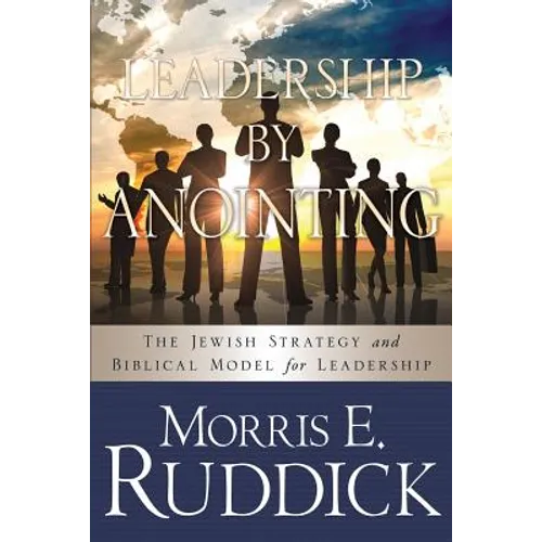 Leadership by Anointing - Paperback
