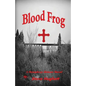 Blood Frog - Paperback