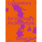 Lava Laboratory for Visionary Architecture: What If - Paperback