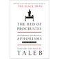The Bed of Procrustes: Philosophical and Practical Aphorisms - Hardcover