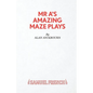 MR A's Amazing Maze Plays - Paperback