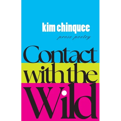 Contact with the Wild - Paperback