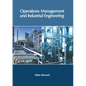 Operations Management and Industrial Engineering - Hardcover