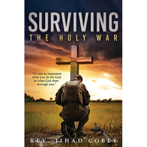 Surviving the Holy War - Paperback