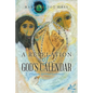A Revelation of God's Calendar: (Prophetic Spiritual Guidebook) - Paperback