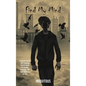 Find My Mind: A Collection of Deep Hearted Poetry Based on Trauma, Problems and Consequences of Life - Hardcover