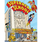 Superhero School - Hardcover