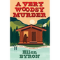 A Very Woodsy Murder - Paperback