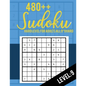 Sudoku: Hard Level for Adults All 9*9 Hard 480++ Sudoku level: 9 - Sudoku Puzzle Books - Sudoku Puzzle Books Hard - Large Prin - Paperback