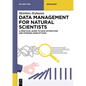 Data Management for Natural Scientists: A Practical Guide to Data Extraction and Storage Using Python - Paperback