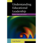 Understanding Educational Leadership: People, Power and Culture - Paperback