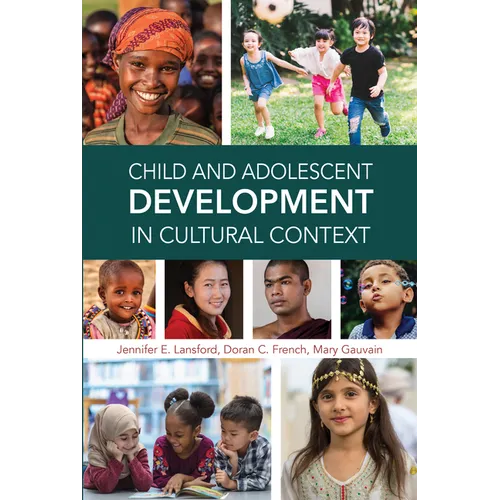 Child and Adolescent Development in Cultural Context - Paperback