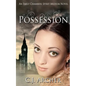 Possession: An Emily Chambers Spirit Medium Novel - Paperback