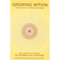Growing Within: Psychology of Inner Development - Paperback