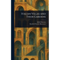 Italian Villas and Their Gardens - Hardcover