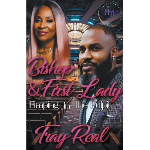 Bishop & First Lady Pimpin In The Pulpit - Paperback