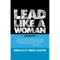 Lead Like a Woman: Audacity - Paperback