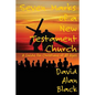 Seven Marks of a New Testament Church: A Guide for Christians of All Ages - Paperback