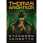 Starborn Vendetta - Hardcover