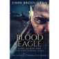 Blood Eagle: King Alfred and the Two Viking Wars - Paperback