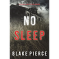 No Sleep (A Valerie Law FBI Suspense Thriller-Book 4) - Paperback