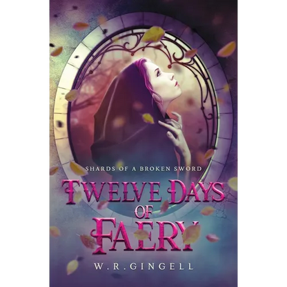 Twelve Days of Faery - Paperback