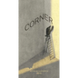 Corner - Hardcover