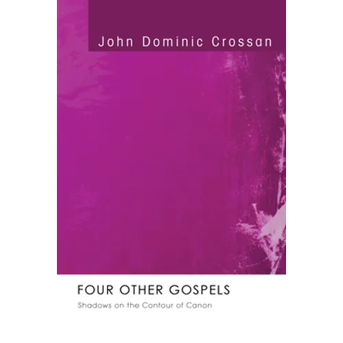 Four Other Gospels - Paperback