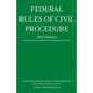 Federal Rules of Civil Procedure; 2019 Edition: With Statutory Supplement - Paperback