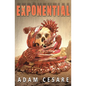 Exponential: A Novel of Monster Horror - Paperback