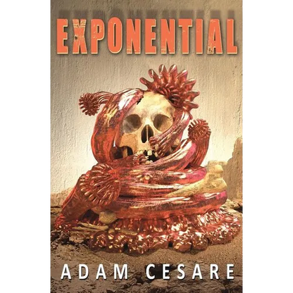 Exponential: A Novel of Monster Horror - Paperback