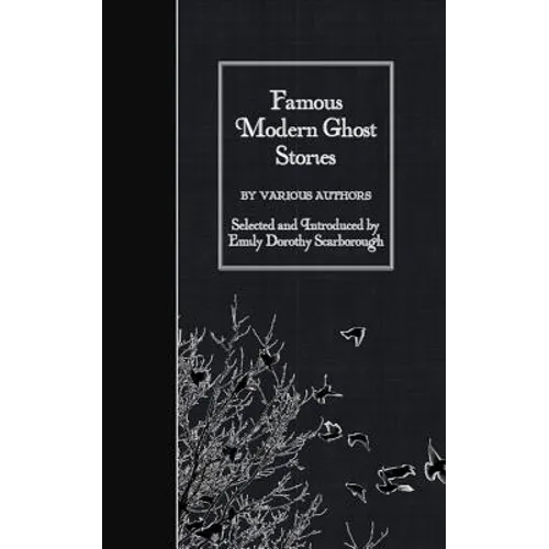 Famous Modern Ghost Stories - Paperback