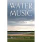 Water Music - Paperback