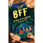Bff: A Story About Bullycide - Hardcover
