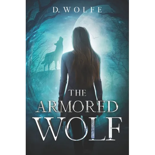 The Armored Wolf - Paperback