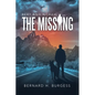 Bert and Norah: the Missing - Paperback