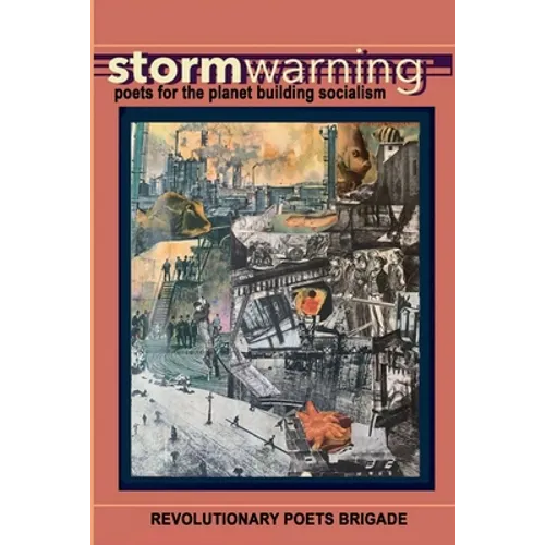 Storm Warning: Poets for the Planet Building Socialism - Paperback
