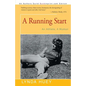 A Running Start: An Athlete, A Woman - Paperback