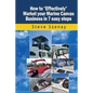 How to Effectively Market your Marine Canvas Business in 7 easy steps - Paperback