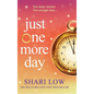 Just One More Day - Hardcover