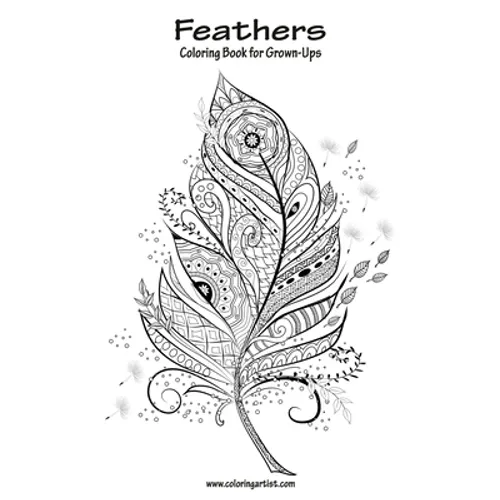 Feathers Coloring Book for Grown-Ups 1 - Paperback