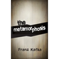 The Metamorphosis - Hardcover