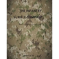 The Infantry Rifle Company Part 2: FM 3-21.10 Chapters 11 thru Index - Paperback